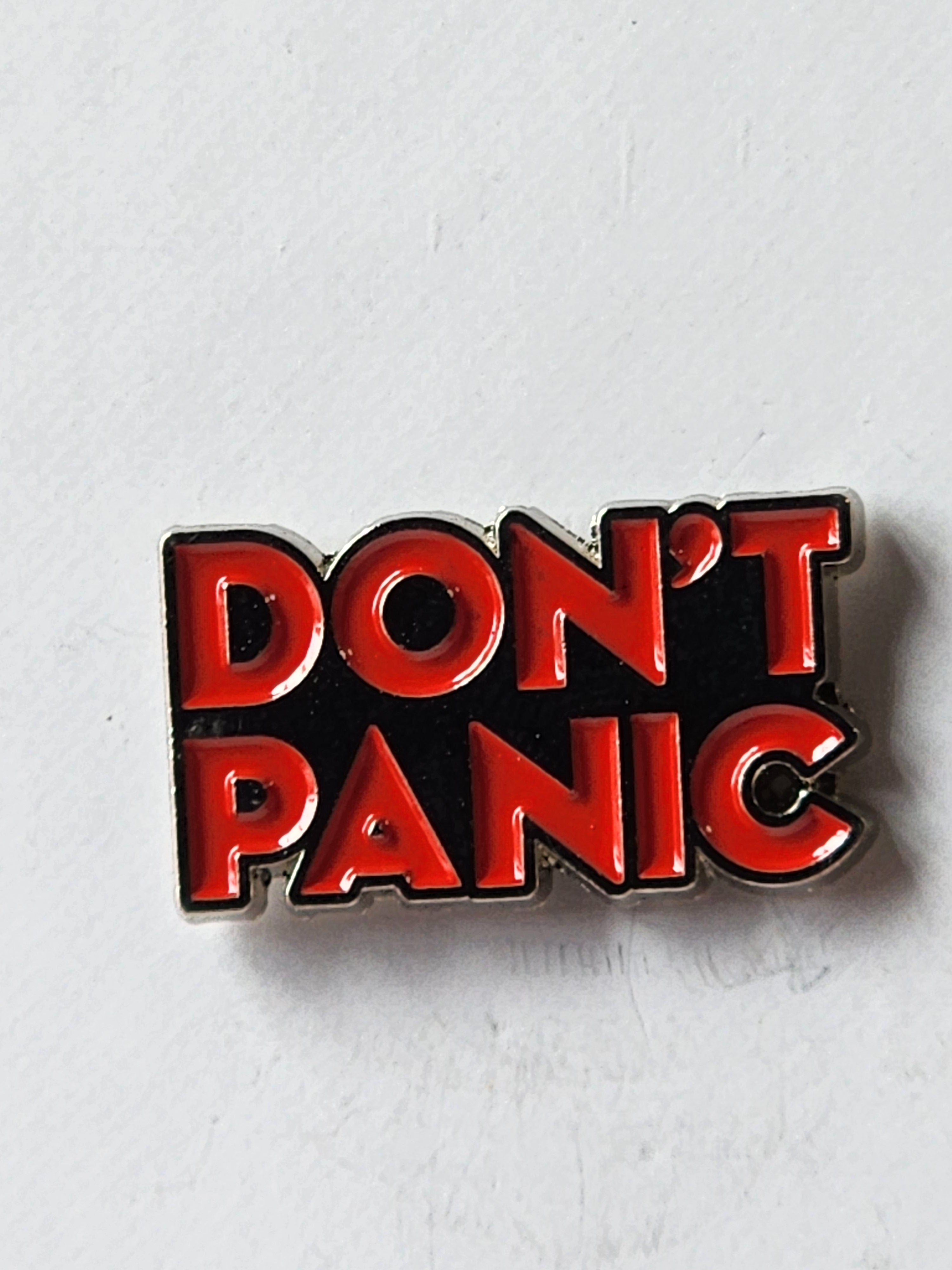 Don't Panic Enamel Pin