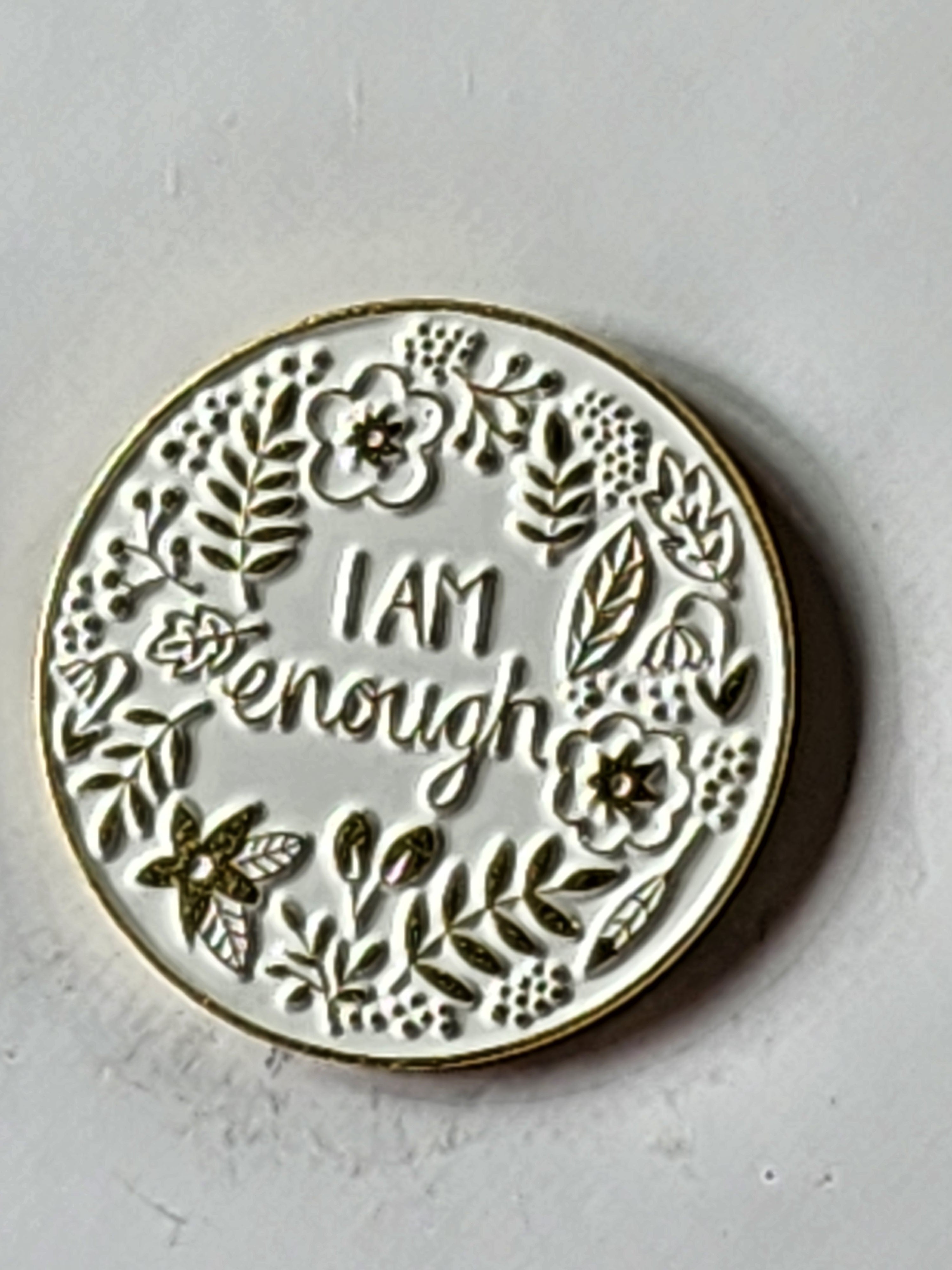 I am Enough Enamel Pin