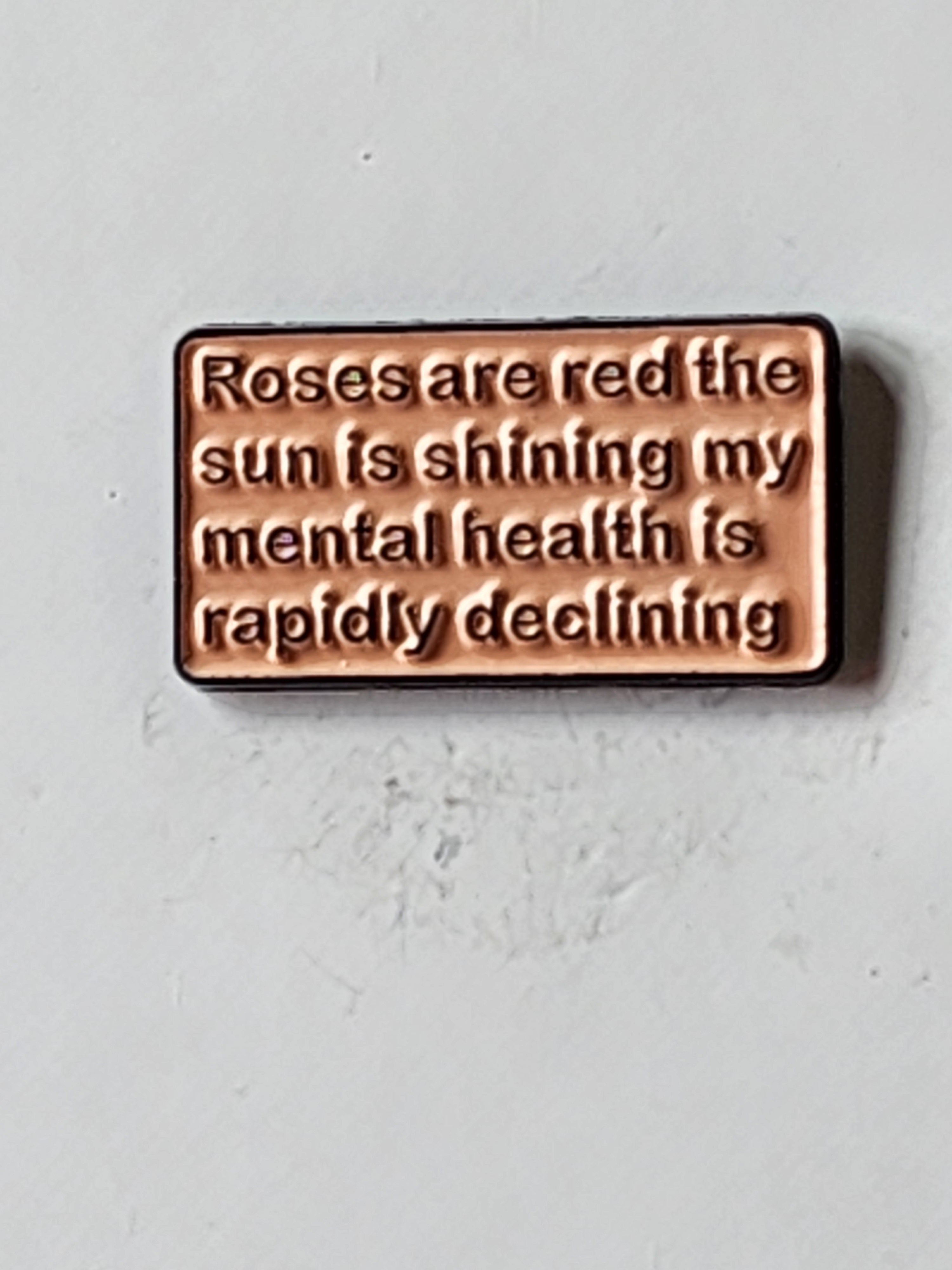 Roses are Red . . . . Enamel Pin